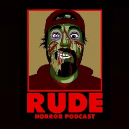 Rude Horror Podcast artwork