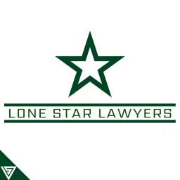 Lone Star Lawyers Podcast artwork