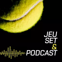 Jeu, Set & Podcast artwork