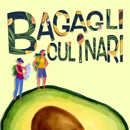 Bagagli Culinari Podcast artwork