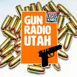 Gun Radio Utah Podcast artwork