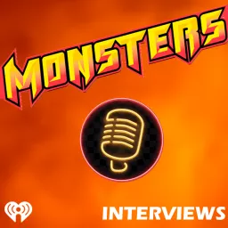 Monsters Interviews Podcast artwork