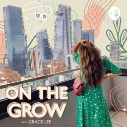 On The Grow Podcast artwork