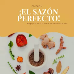 El Sazón Perfecto Podcast artwork