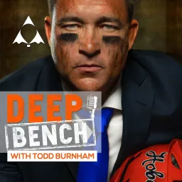 Deep Bench With Todd Burnham Podcast artwork