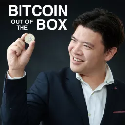 Bitcoin out of the Box Podcast artwork