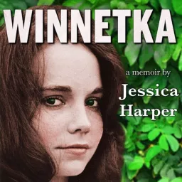 WINNETKA: A Memoir Podcast artwork