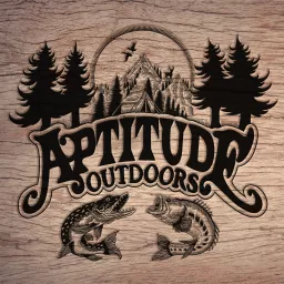 Aptitude Outdoors Podcast