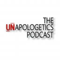 The Unapologetics Podcast artwork