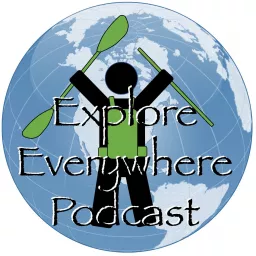Explore Everywhere Podcast artwork