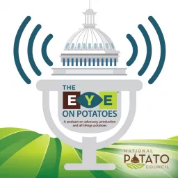 Eye on Potatoes: A Podcast on All Things Potatoes artwork