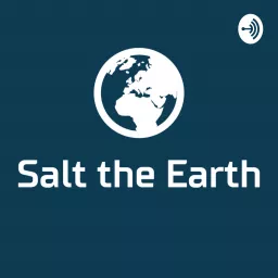 Salt The Earth Podcast artwork