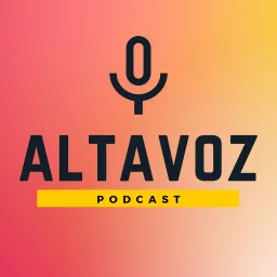 AltaVoz Victoria Podcast artwork