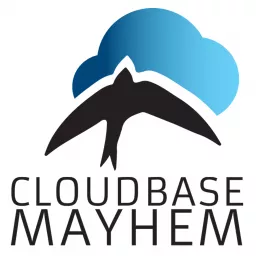 Cloudbase Mayhem Podcast artwork