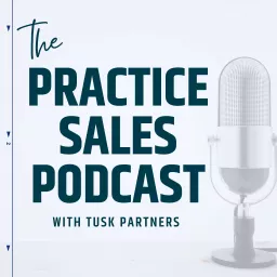 The Practice Sales Podcast artwork