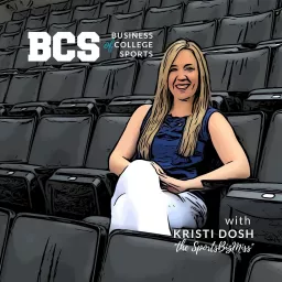 The Business of College Sports Podcast artwork