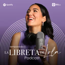 La Libreta de Lola Podcast