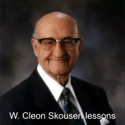 W. Cleon Skousen lessons Podcast artwork