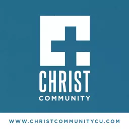 Christ Community CU Podcast artwork