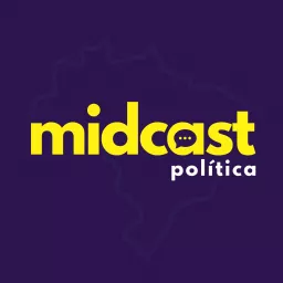 MIDCast Política Podcast artwork