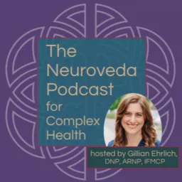 Neuroveda Podcast for Complex Health artwork