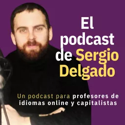 El podcast de Sergio Delgado artwork