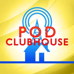 Pod Clubhouse Podcast artwork