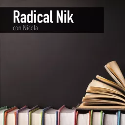 Radical Nik Podcast artwork