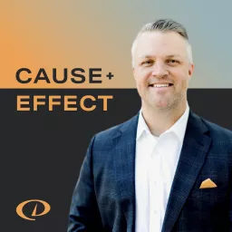 The Cause+Effect Podcast artwork