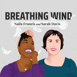 Breathing Wind Podcast artwork