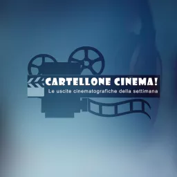 Cartellone Cinema Podcast artwork