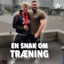 En snak om træning