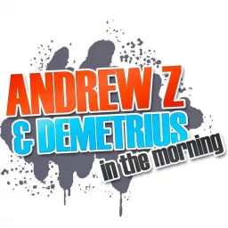 Andrew Z and Demetrius in the Morning Podcast artwork