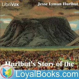 Hurlbut's Story of the Bible Part Seven by Jesse Lyman Hurlbut