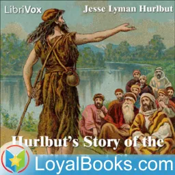 Hurlbut's Story of the Bible Part Six by Jesse Lyman Hurlbut