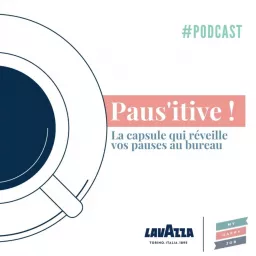 Paus'itive ! Podcast artwork