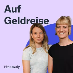 Auf Geldreise - Female Finance mit Anja und Dana