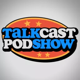 Talkcast Podshow Podcast artwork