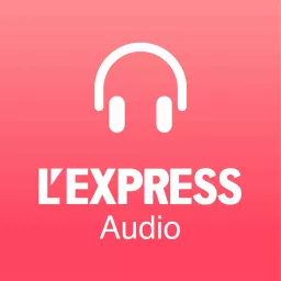 L'Express audio Podcast artwork