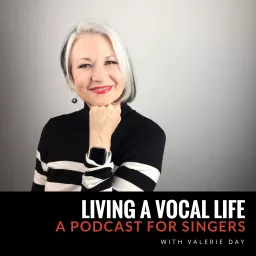 Living A Vocal Life: A Podcast For Singers artwork