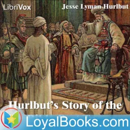 Hurlbut's Story of the Bible Part Two by Jesse Lyman Hurlbut