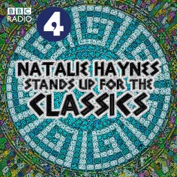 Natalie Haynes Stands Up for the Classics Podcast artwork