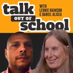 Talk Out of School Podcast artwork