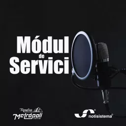 Módulo de Servicio - Notisistema Podcast artwork