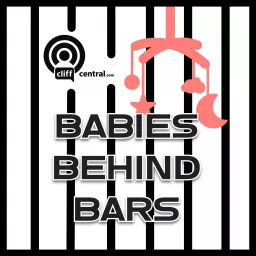 Babies Behind Bars Podcast artwork