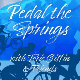 Pedal The Springs Podcast artwork