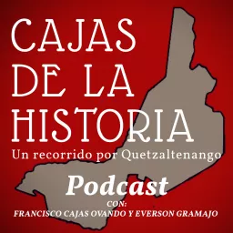 Cajas de la Historia Podcast artwork