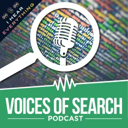 Voices of Search // A Search Engine Optimization (SEO) & Content Marketing Podcast artwork