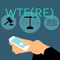 WTFRE: What the Federal (Rules of Evidence)‽ Podcast artwork