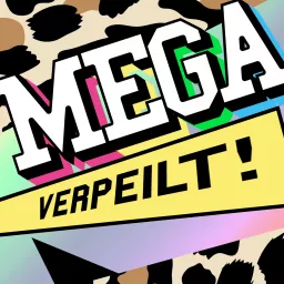 Mega Verpeilt!